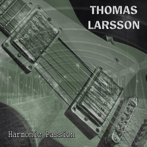 Thomas Larsson : Harmonic Passion